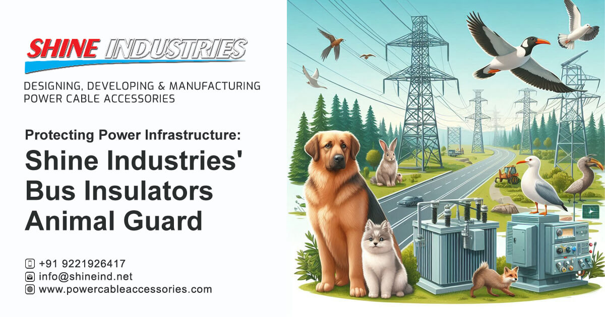 Protecting Power Infrastructure: Bus Insulators Animal Guard Protecting Power Infrastructure: Bus Insulators Animal Guard